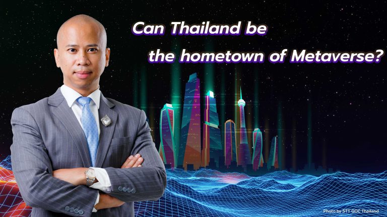 Can Thailand be the hometown of Metaverse?