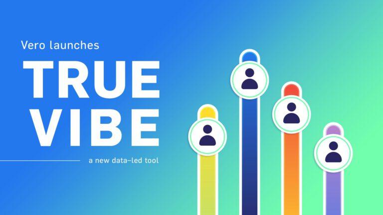 วีโร่ เปิดตัว “TrueVibe” เครื่องมือใหม่ล่าสุด วัดผลความเหมาะสมในการจับคู่แบรนด์กับอินฟลูเอนเซอร์