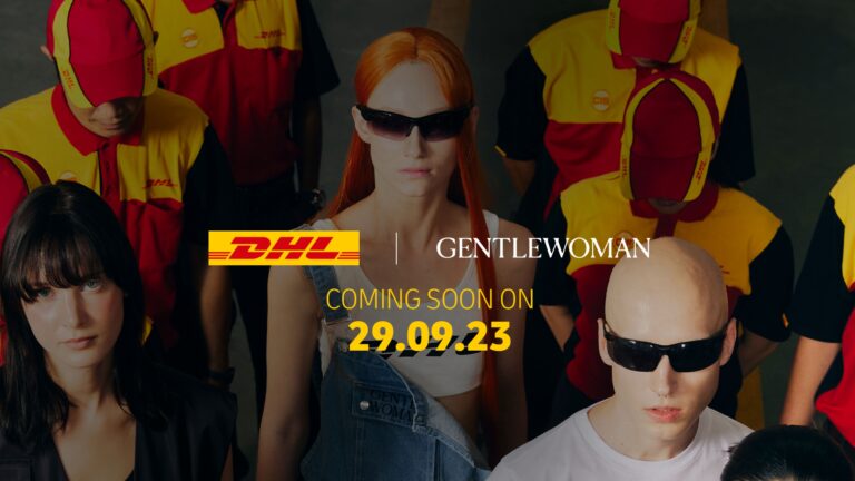 DHL Express จับมือ GENTLEWOMAN เปิดตัวคอลเลกชั่นใหม่ ผลักดันพลังแห่งแฟชั่นให้กับทุกเพศ