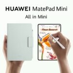 เปิดพรีออเดอร์ “HUAWEI MatePad Mini” ใหม่ล่าสุด